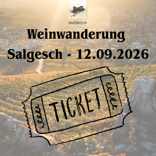 Promocode - Weinwanderung Salgesch 12.09.2026